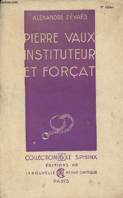 Pierre Vaux instituteur et forat - Collection 