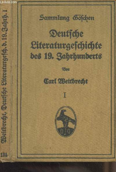 Deutsche Litteraturgeschichte des 19. Jahrhunderts - Band 1 - 