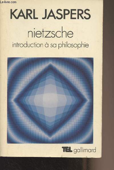 Nietzsche, introduction  sa philosophie - 
