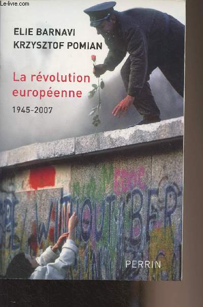 La rvolution europenne 1945-2007