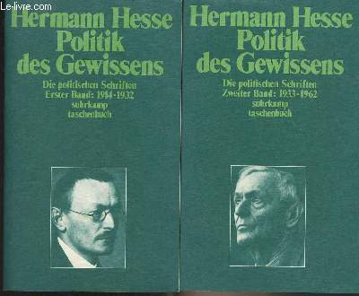 Politik des Gewissens - Vol. 1 & 2 - Die politischen Schriften - Erster Band : 1914-1932 - Zweiter Band : 1933-1962 - 