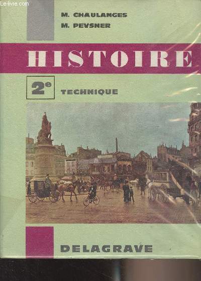 Histoire - 2e - Technique