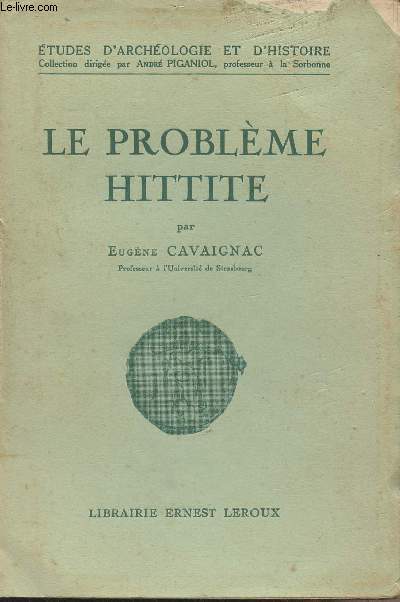 Le problme Hittite - 