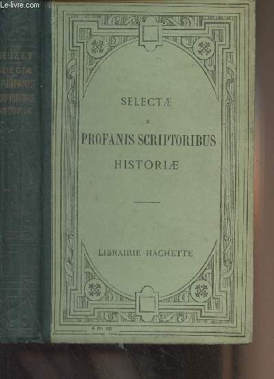 Selectae e profanis scriptoribus historiae - Edition simplifie et gradue - 12e dition