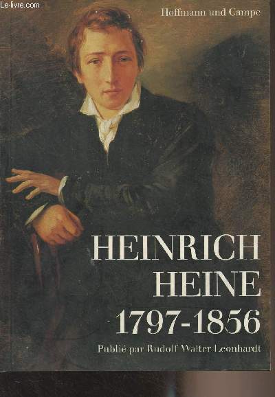 Heinrich Heine 1797-1856