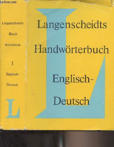 Langenscheidts Handwrterbuch Englisch - Teil 1 : Englisch-Deutsch