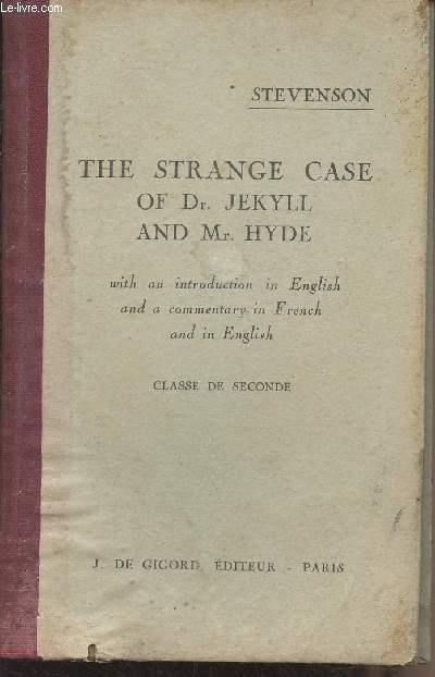 The Strange Case of Dr. Jekyll and Mr. Hyde (edited by A. Joly) 3e dition
