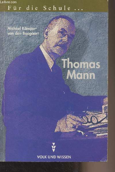 Thomas Mann fr die Schule