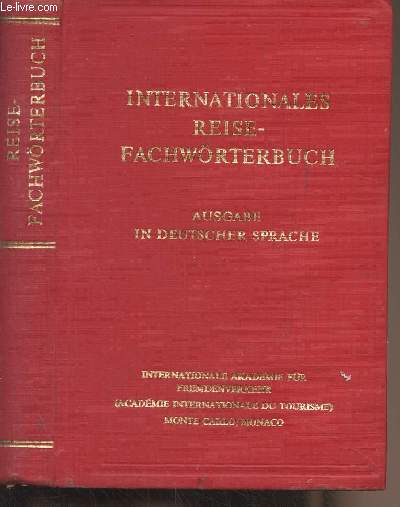 Internationales Reise-Fachwrtbuch - Ausgabe in deutscher sprache
