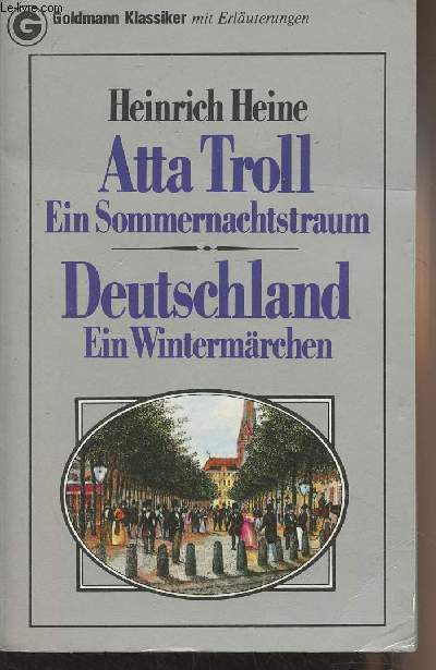 Atta Troll Ein Sommernachtstraum - Deutschland Ein Wintermrchen - 