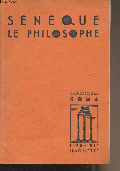 Snque le philosophe - Classique Roma