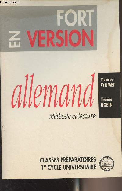 Versions allemandes, mthode et lecture - Classes prparatoires 1er cycle universitaire - 