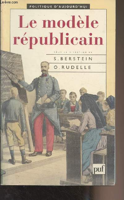 Le modle rpublicain - 