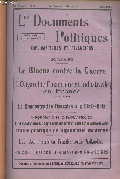 Les Documents Politiques, Diplomatiques et Financiers, Revue mensuelle d'informations et de documentation internationales - 10e anne, n3 Mars 1929 - Le Blocus contre la Guerre : La motion Capper - L'adhsion de la France  l'Acte gnral d'arbitrage -