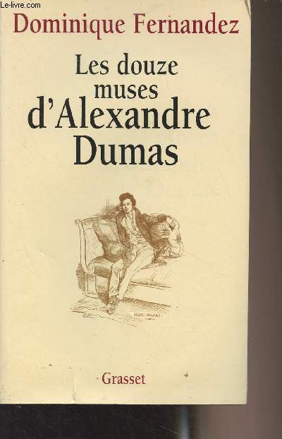 Les douzes muses d'Alexandre Dumas