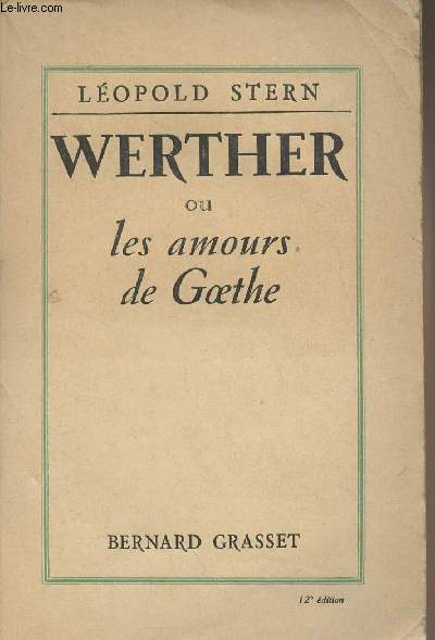 Werther ou les amours de Goethe