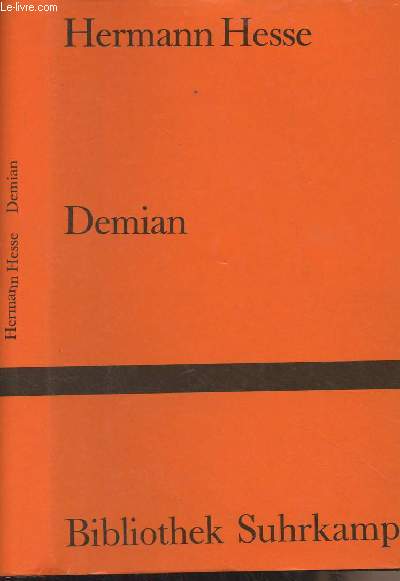 Demian (Die Geschichte von Emil Sinclairs Jugend) - 