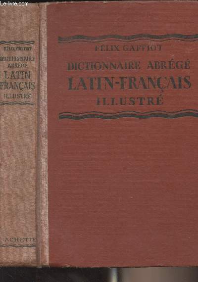 Dictionnaire abrg latin-franais illustr