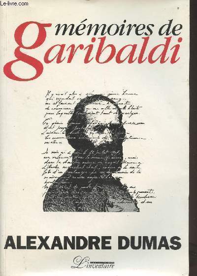 Mmoires de Garibaldi + Les Garibaldiens