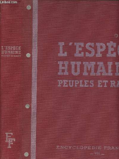 Encyclopdie franaise - Tome VII - L'espce humaine, peuples et races