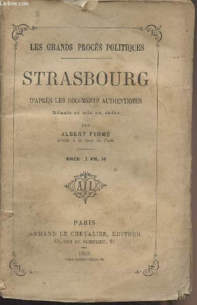 Strasbourg d'aprs les documents authentiques - 