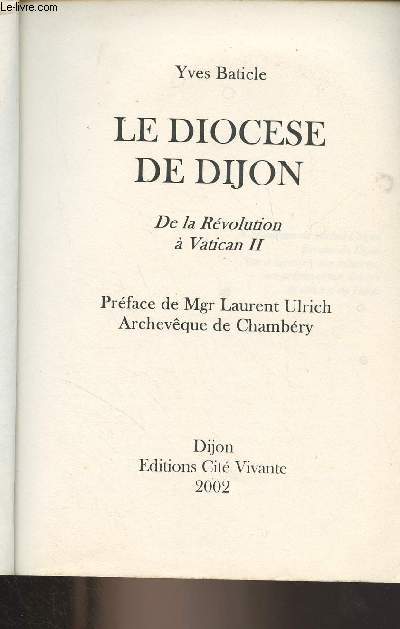 Le diocse de Dijon - De la Rvolution  Vatican II