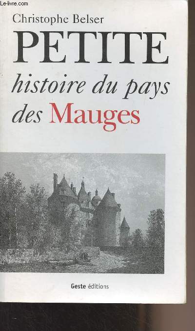 Petite histoire du pays des Mauges