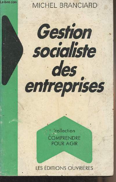 Gestion socialiste des entreprises - Collection 