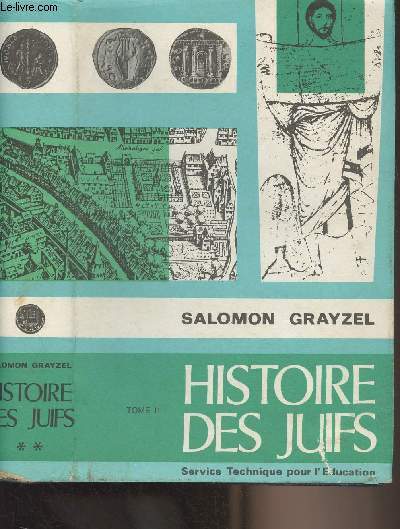 Histoire des juifs - Tome II