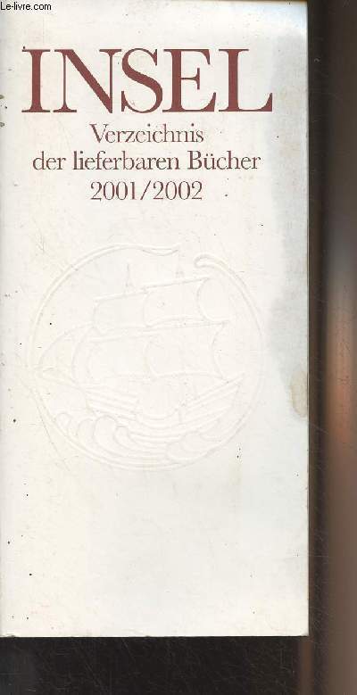 Verzeichnis der lieferbaren Bcher 2001 bis 2002 - Einschliesslich der Ausgaben der Deutschen Klassiker Verlages