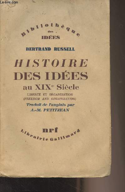 Histoire des ides au XIXe sicle - Libert et organisation - 
