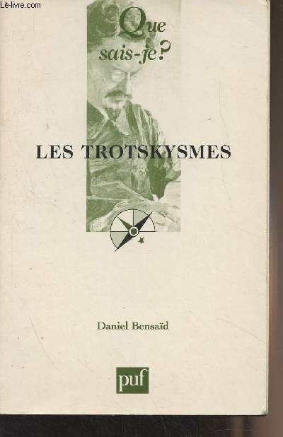 Les Trotskysmes - 