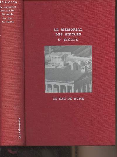 Le Sac de Rome - Le mmorial des sicles, Ve sicle - Les vnements - Collection 