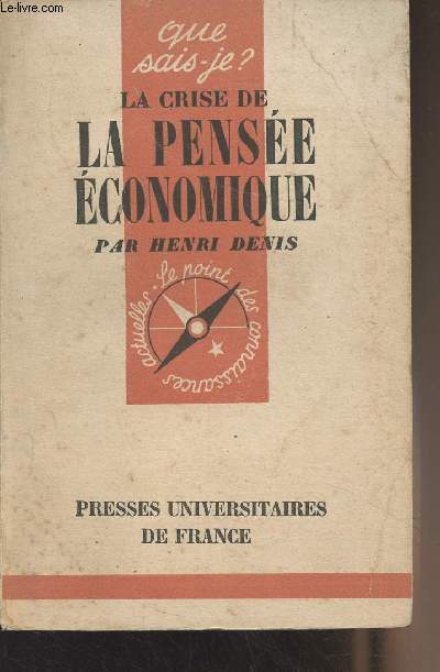 La crise de la pense conomique - 