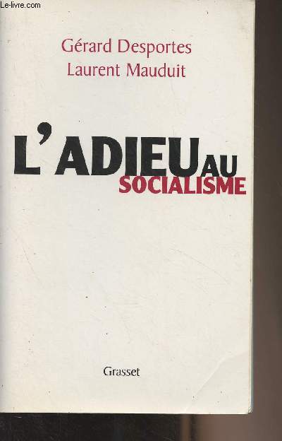 L'adieu au socialisme