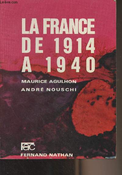 La France de 1914  1940 - 