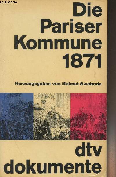 Die Pariser Kommune 1871 - 
