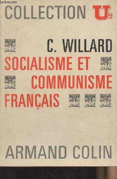 Socialisme et communisme franais - Collection U - n4