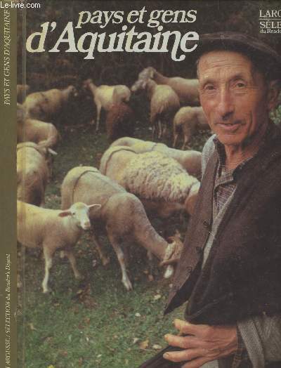 Pays & gens d'Aquitaine - Collection 