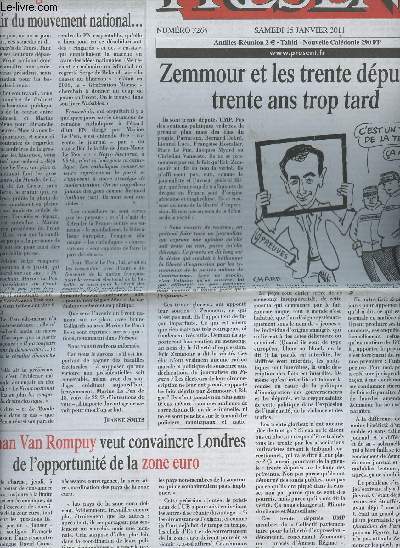 Prsent - N7265 Samedi 15 janvier 2011 - Zemmour et les trente dputs : trente ans trop tard - Mardi dans 