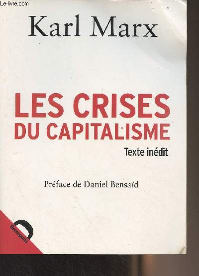 Les crises du capitalisme (texte indit)