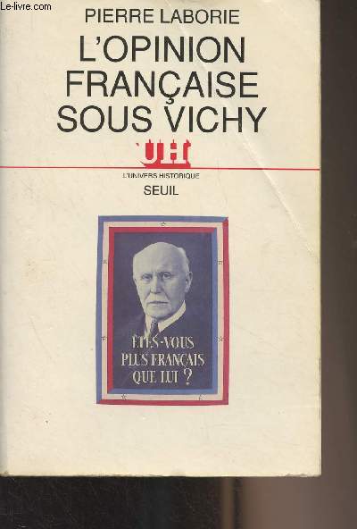 L'opinion franaise sous Vichy - 