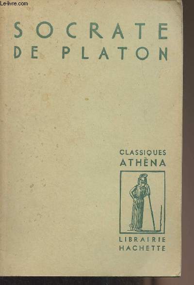 Socrate de Platon - Classiques Athna
