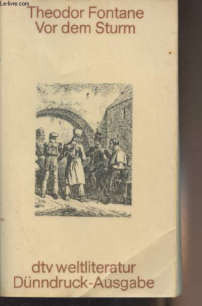 Vor dem Sturm (Roman aus dem Winter 1812 auf 13)