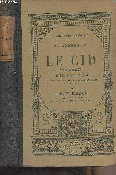 Le Cid, tragdie (Edition nouvelle) - 