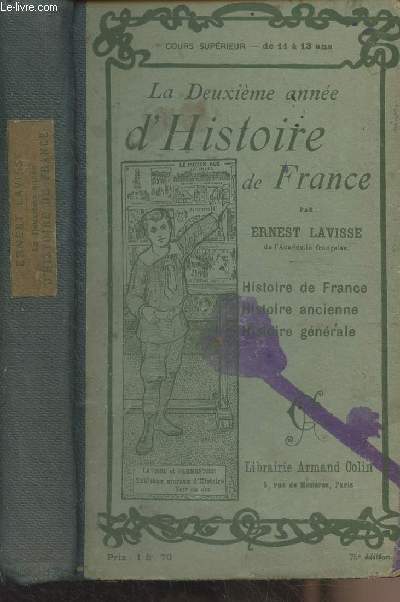 La deuxime anne d'histoire de France et d'histoire gnrale - Cours suprieur (de 11  13 ans)