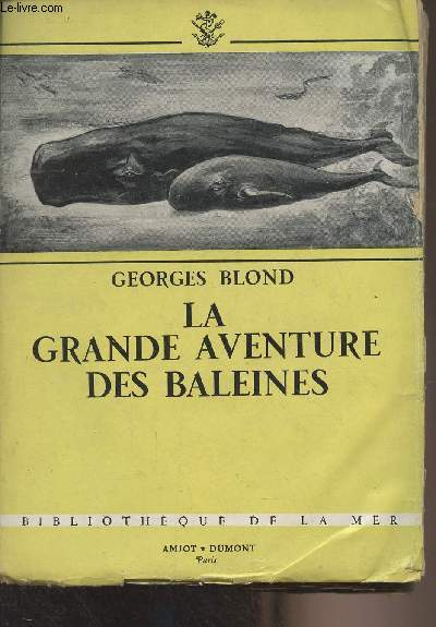 La grande aventure des baleines - 