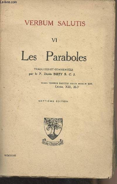 Les Paraboles - Verbum Salutis, VI (7e dition)