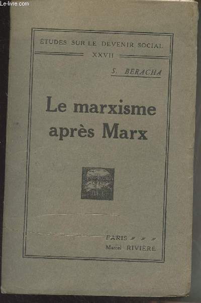 Le marxisme aprs Marx - 