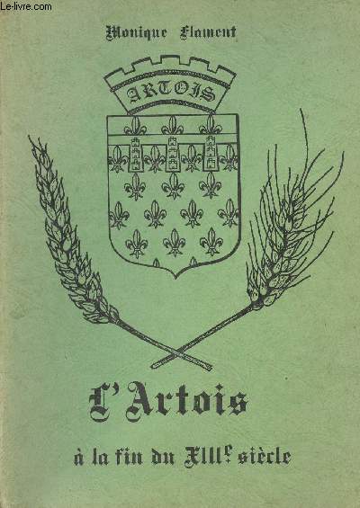 L'Artois  la fin du XIIIe sicle